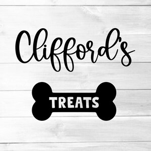 May include: A black and white sign featuring the name "Clifford's" in cursive above a black bone shape with the word "TREATS" in white. The background is a white wood grain pattern.