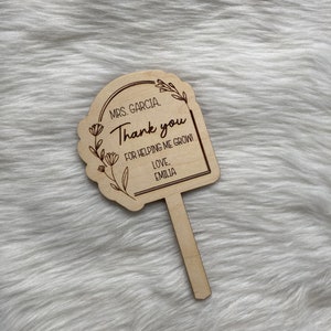 Teacher Flower Stake, Teacher Plant Stake,  Teacher Appreciation Gift, Teacher End Of The Year Gift, Plant Tag