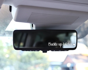 Car Mirror Decal, Buckle Up Decal With Heart, Rearview Mirror Decal, Buckle up bitches, Girly Car Decal, Mirror Decal