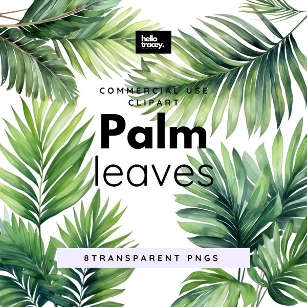 Palm Tree Leaves Leaf Clipart Pack, Clip art for commercial use, Transparent PNGs, Royalty Free Green Leaf PNG greenery