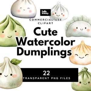 Cute Watercolor Dumpling Illustrations PNG clipart, Dumplings Kawaii Baby Yum Cha Transparent PNGs clip art, Royalty Free, Digital stickers