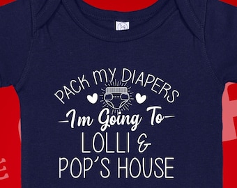 Lolli and Pop Gift Baby Bodysuit Creeper Toddler Shirt, I&#39;m Going To Lolli and Pop&#39;s House, Funny Grandpa and Grandma Present, Clothes
