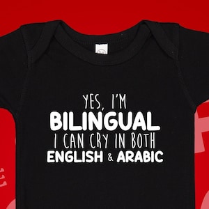 I Can Cry In English And Arabic Baby Bodysuit One Piece Toddler Shirt, Cries in Arabic, Arab Baby Gift, Cute Bilingual Clothes, Arab Stuff