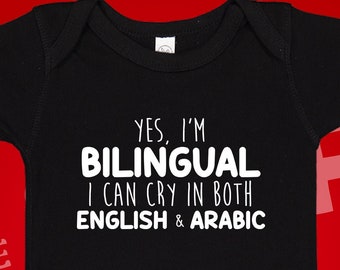 Bilingual Baby Bodysuit: I Can Cry In English & Arabic