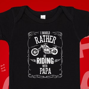 I&#39;d Rather Be Riding With Papa Baby Bodysuit Toddler T-Shirt, Motorcycle Papa Gift Present, Biker Grandpa Pregnancy Announcement, Reveal