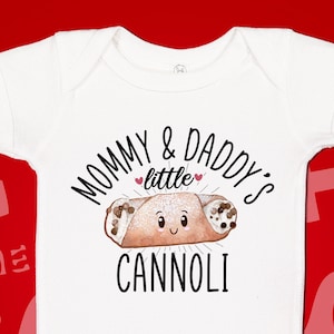 Mommy and Daddy's Little Cannoli Baby Bodysuit One Piece Toddler Shirt, Italian Baby Clothes, Clothing, Italian Baby Shower Gift, Present