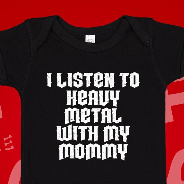 I Listen To Heavy Metal With My Mommy Baby Romper One Piece, Rocker Toddler T-Shirt, Moms Little Metalhead Infant Creeper, Music, Rocker