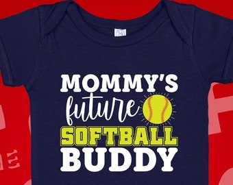 Mommy's Future Softball Buddy Baby Bodysuit One Piece or Toddler Shirt, Softball Mom Shirt, Softball Baby Clothes Gift Idea, Newborn Gift