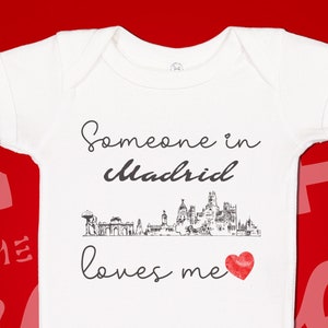 Madrid Baby Bodysuit: &quot;Someone Loves Me&quot; Expat Gift