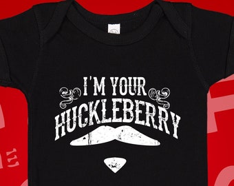 I'm Your Huckleberry Baby One Piece Bodysuit Toddler T-Shirt | Country Western | Ranch Hand, Rancher | Cowboy, Cowgirl, Outlaw, Shower Gift