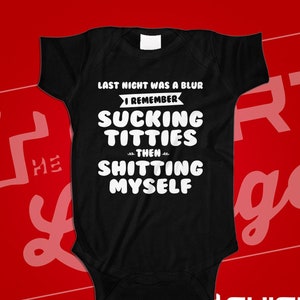 Funny Baby Bodysuit: Last Night Was A Blur, Infant Romper
