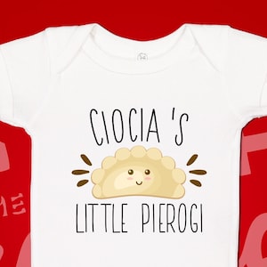 Ciocia's Little Pierogi Baby Bodysuit Toddler T-Shirt, Polish Aunt Gift, Polish Pregnancy Announcement, Cute Polish Baby Outfit for Auntie