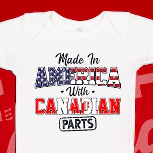 Canadian American Baby Bodysuit One Piece Children&#39;s T-Shirt | Made In America With Canadian Parts | Half Canadian | Canada Baby Clothes