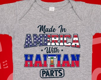 Haitian American Baby Bodysuit: "Made In America With Haitian Parts"