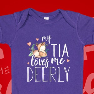 My Tia Loves Me Deerly Baby Bodysuit, Tia Shirt, Tia Gift, Tia Present, My Tia Loves Me, Cute Tia Baby Clothes, Tia Deer Theme, Cute Pun Tee