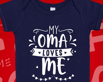 My Oma Loves Me Baby Bodysuit - German Grandma Gift