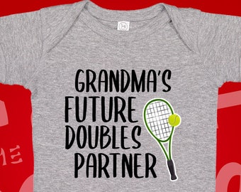 Tennis Grandma Baby Bodysuit One Piece, Grandma Tennis Toddler Shirt, Grandma's Future Doubles Partner, Future Tennis Player Baby Clothes