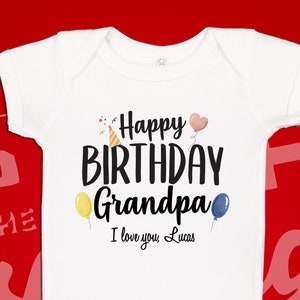 Happy Birthday Grandpa Baby Bodysuit One Piece Toddler T-Shirt Outfit | Gift for Grandpa From Grandson Granddaughter Grandkid Baby