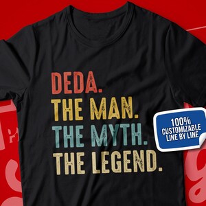 Deda Shirt, Deda The Man The Myth The Legend T-Shirt for Men, Deda Gift Ideas for Birthday, Father&#39;s Day, Baby Announcement Reveal, Retro