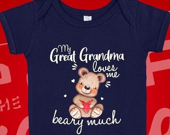 Great Grandma Baby Bodysuit One Piece Toddler Shirt, My Great Grandma Loves Me, Bear Baby Clothes, Clothing, Pregnancy Announcement Gift