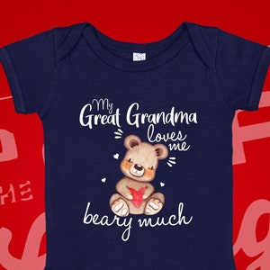 Great Grandma Baby Bodysuit One Piece Toddler Shirt, My Great Grandma Loves Me, Bear Baby Clothes, Clothing, Pregnancy Announcement Gift