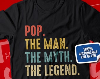 Pop Shirt, Pop The Man The Myth The Legend T-Shirt for Men, Pop Gift Ideas for Birthday, Father's Day, Baby Announcement Reveal, Retro Pop