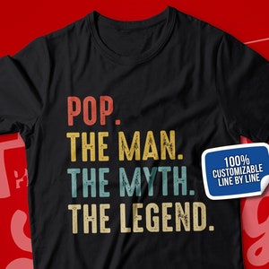 Pop Shirt, Pop The Man The Myth The Legend T-Shirt for Men, Pop Gift Ideas for Birthday, Father's Day, Baby Announcement Reveal, Retro Pop
