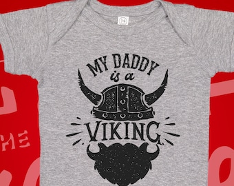 My Daddy Is A Viking Bodysuit T-Shirt | Viking Baby Clothing | Viking Baby Clothes | Little Viking | I Raid With Ragnar | Berserker Baby
