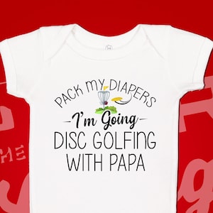 Disc Golf Baby Outfit: &quot;Pack My Diapers&quot; Cotton One Piece or Toddler Tee