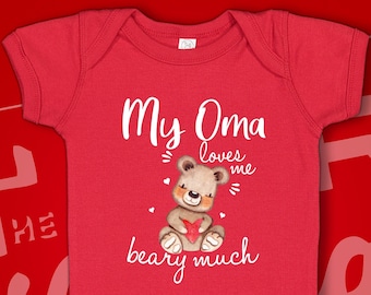 My Oma Loves Me Beary Much Baby Bodysuit - Oma Gift