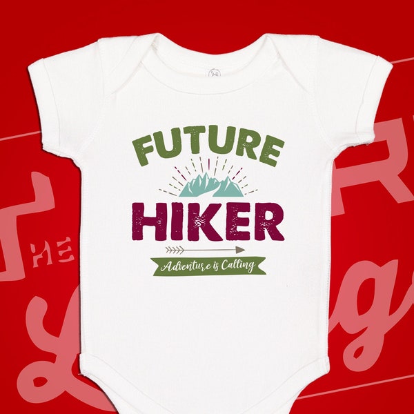Future Hiker Baby Bodysuit One Piece or Toddler T-Shirt for Daddy and Mommy's Future Hiking Buddy Out On Trail