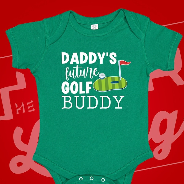 Daddy's Future Golf Buddy Baby Bodysuit One Piece or Toddler T-Shirt for Dad's Little Golfing Buddy Caddy Putter, Future Golfer Gift