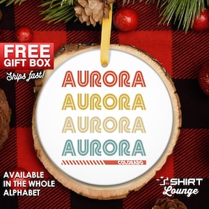 Aurora Ornament, Colorado Christmas Gift, Aurora Gifts, Retro Aurora Christmas Stocking Stuffer, Vintage, Aurora CO Present, Xmas Gift
