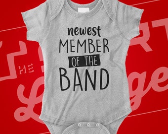 Newest Member of the Band Bodysuit Baby One Piece Shirt Shower Gift Infant Newborn Pregnancy Announcement Guitar Drums Music Musician Dad