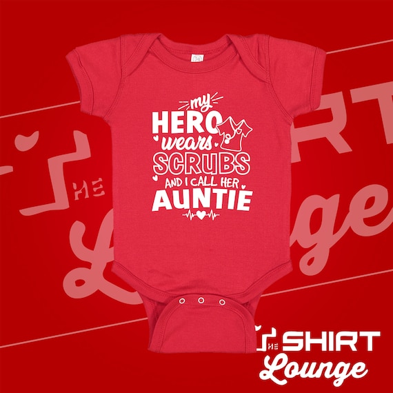 My Hero Wears Scrubs and I Call Her Auntie Cute Baby Bodysuit/toddler  T-shirt for Nurse Aunt Baby Shower Gift Idea Clothing Clothes -  Canada