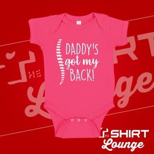 Chiropractor Dad Baby Bodysuit: Daddy's Got My Back Funny Gift Hot Pink