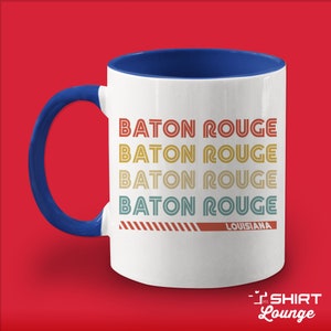 Baton Rouge Mug Gift, Retro Louisiana Coffee Cup, Vintage Baton Rouge Louisiana Coffee Mug, Baton Rouge Gift Idea, Baton Rouge Stuff, LA Cup