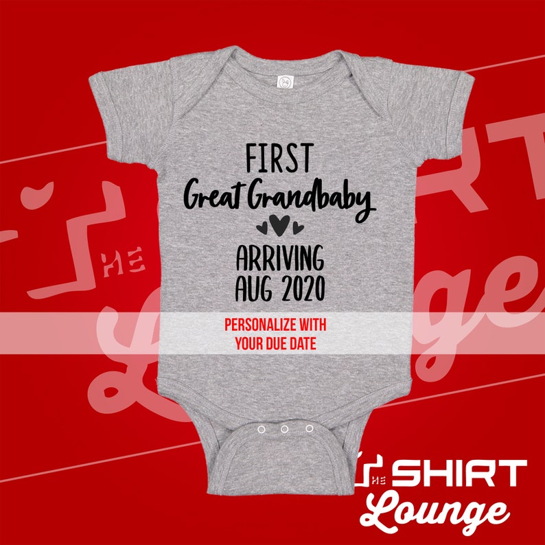 First Great Grandbaby Baby Announcement Reveal Gift Bodysuit Shirt for Great Grandma and Grandpa Custom Due Date First Grandkid Grandchild