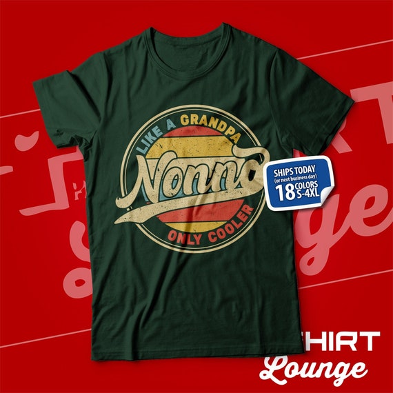 Best Nonno Ever T-Shirt Vintage Cool Father's Day Gift Idea Best Nonno Ever T-Shirt Vintage Cool Father's Day Gift Idea