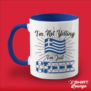 Greek Mug, Greece Coffee Cup, Funny Gift Idea, Present for Greek Husband, Wife, Family, Tea Mug, Greek Flag, I'm Not Yelling, Yaya, Papou