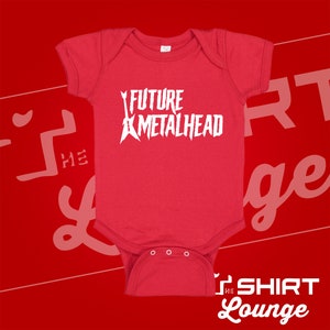May include: Red baby onesie with white text that reads "Future Metalhead" and a graphic of a guitar.