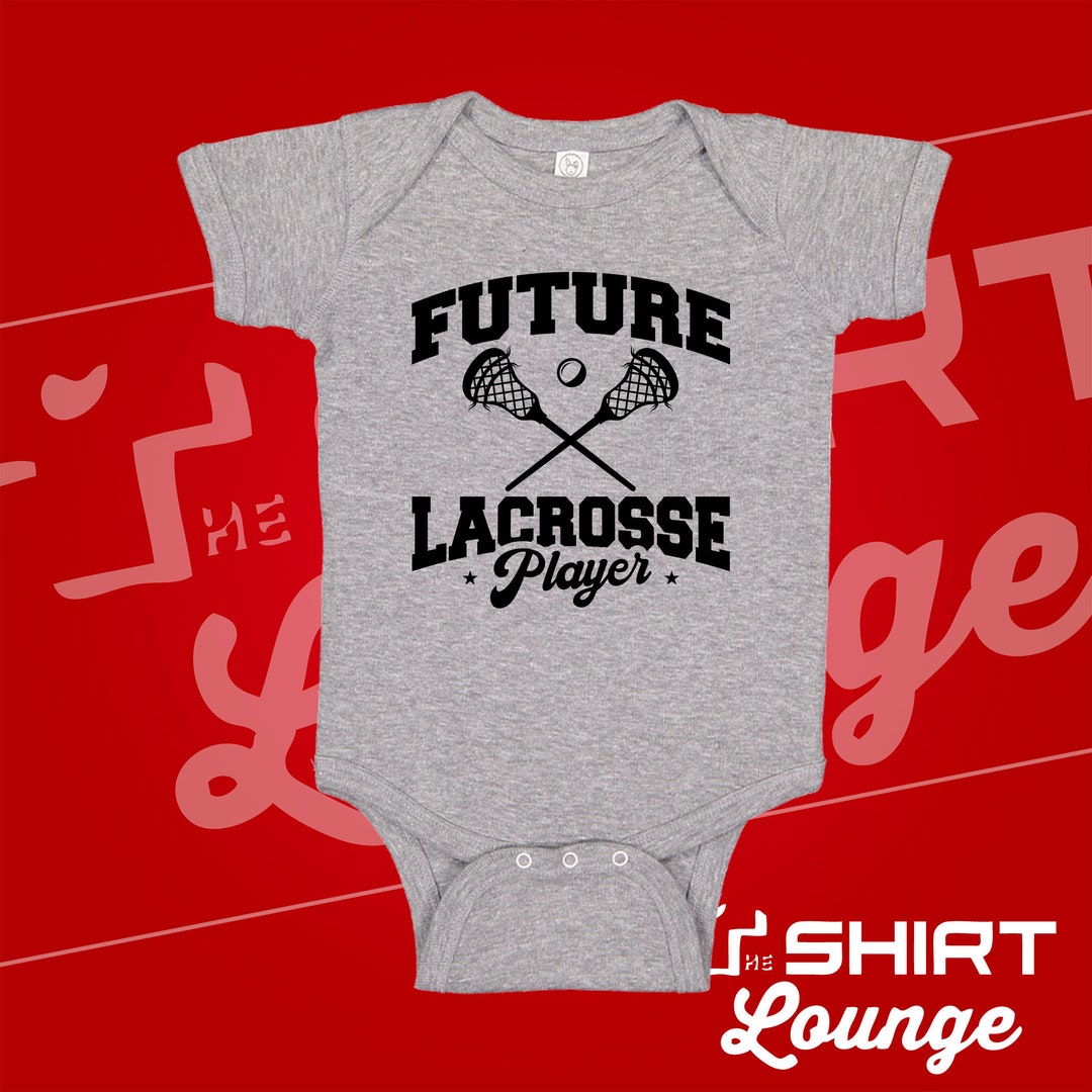Future Lacrosse Player Baby Bodysuit One Piece or Toddler Tshirt Lacrosse Themed Baby Clothing