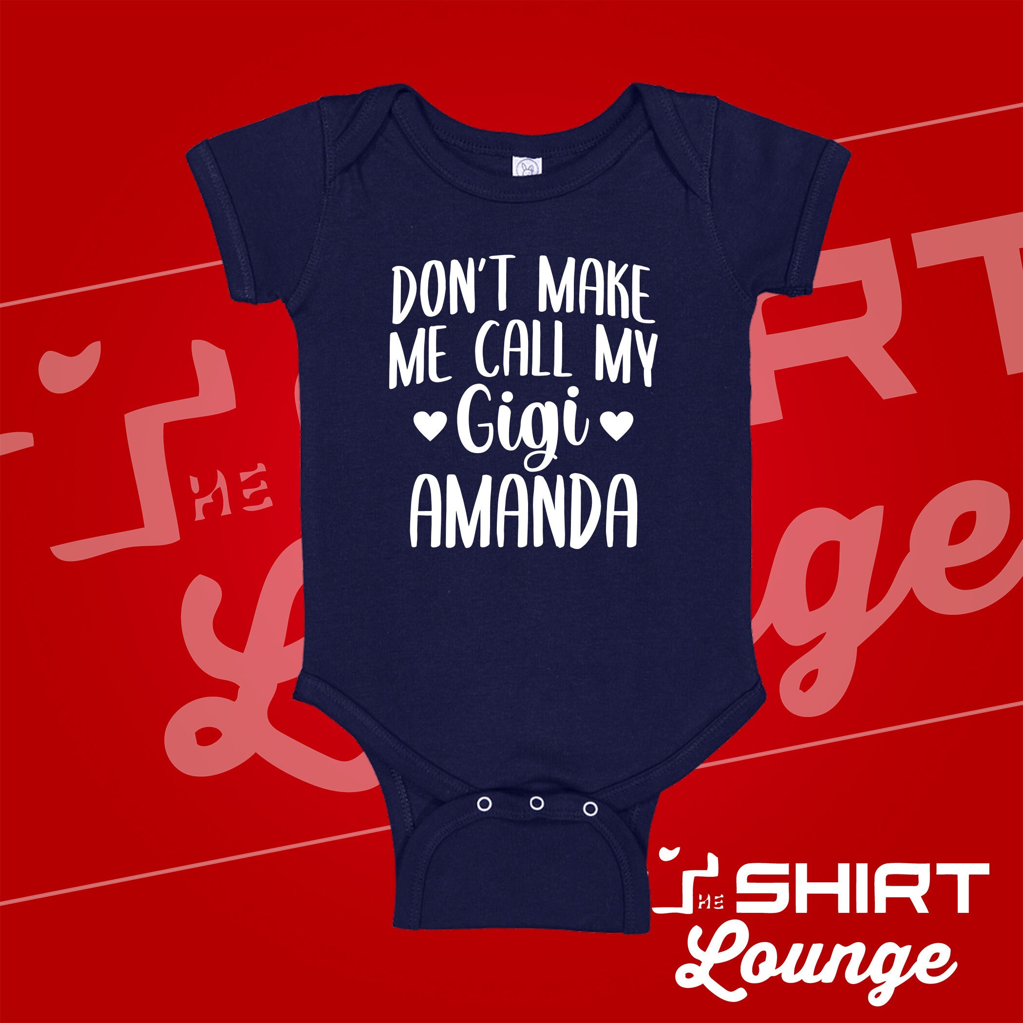 Don't Make Me Call My Gigi Baby Bodysuit: Personalized Grandma Gift