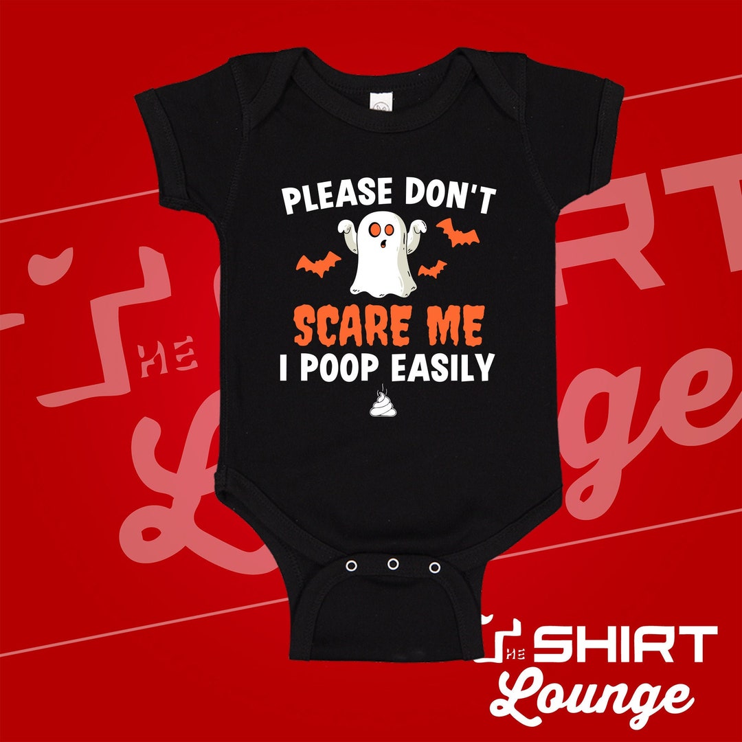 thumbnail image 2 of Don't Scare Me I Poop Easily Baby Bodysuit - Funny Halloween Onesie Or Toddler Shirt 2 of 12