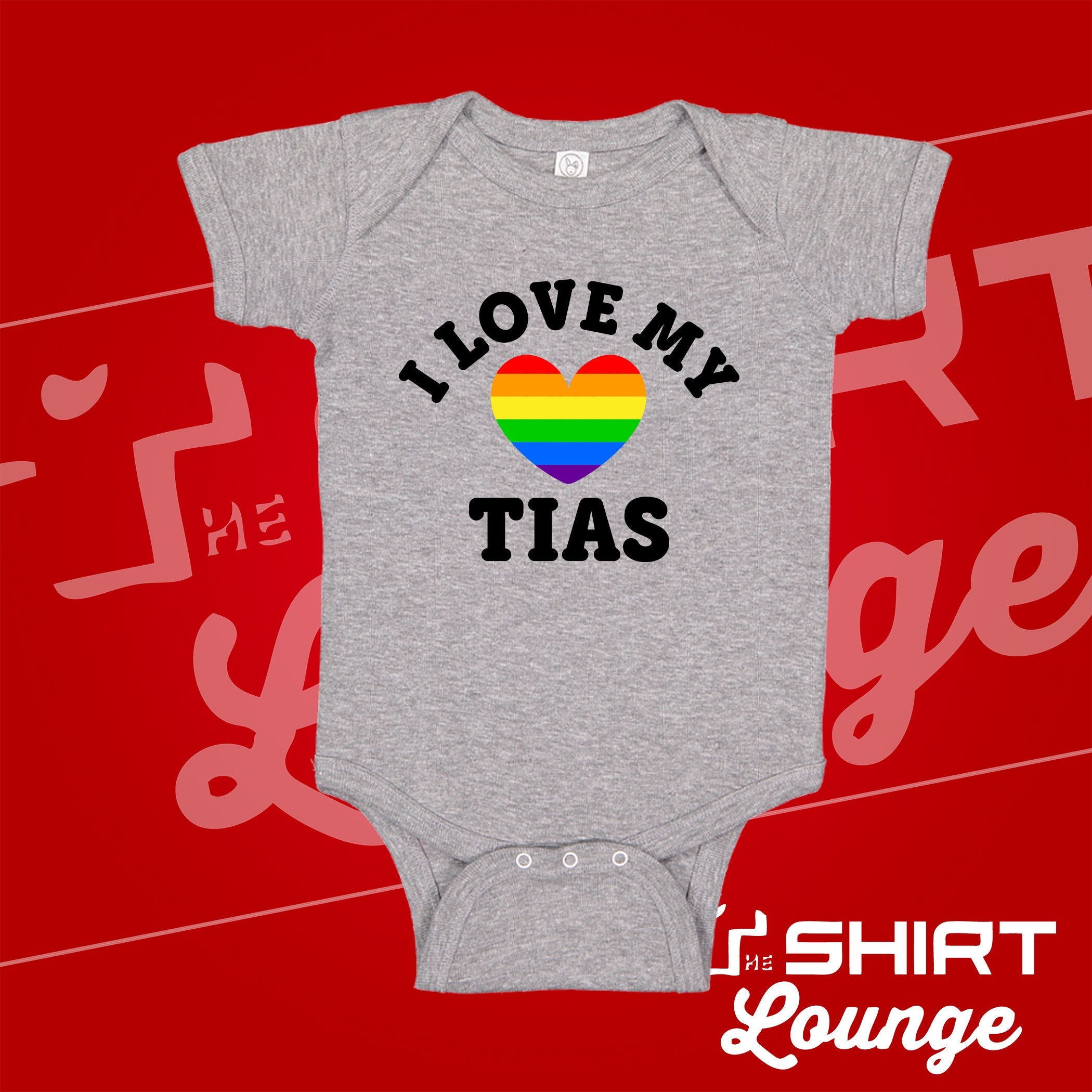 I Love My Tias Baby Bodysuit: Pride Rainbow LGBT Gift