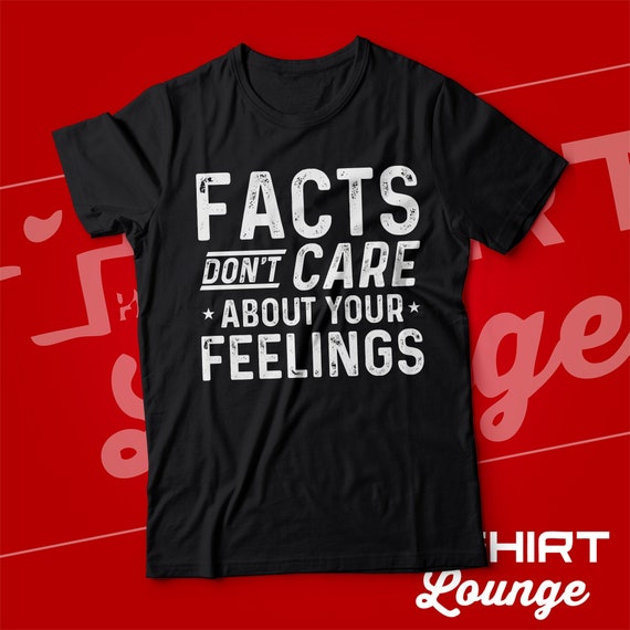 Face The Facts T-Shirt Face The Facts T-Shirt