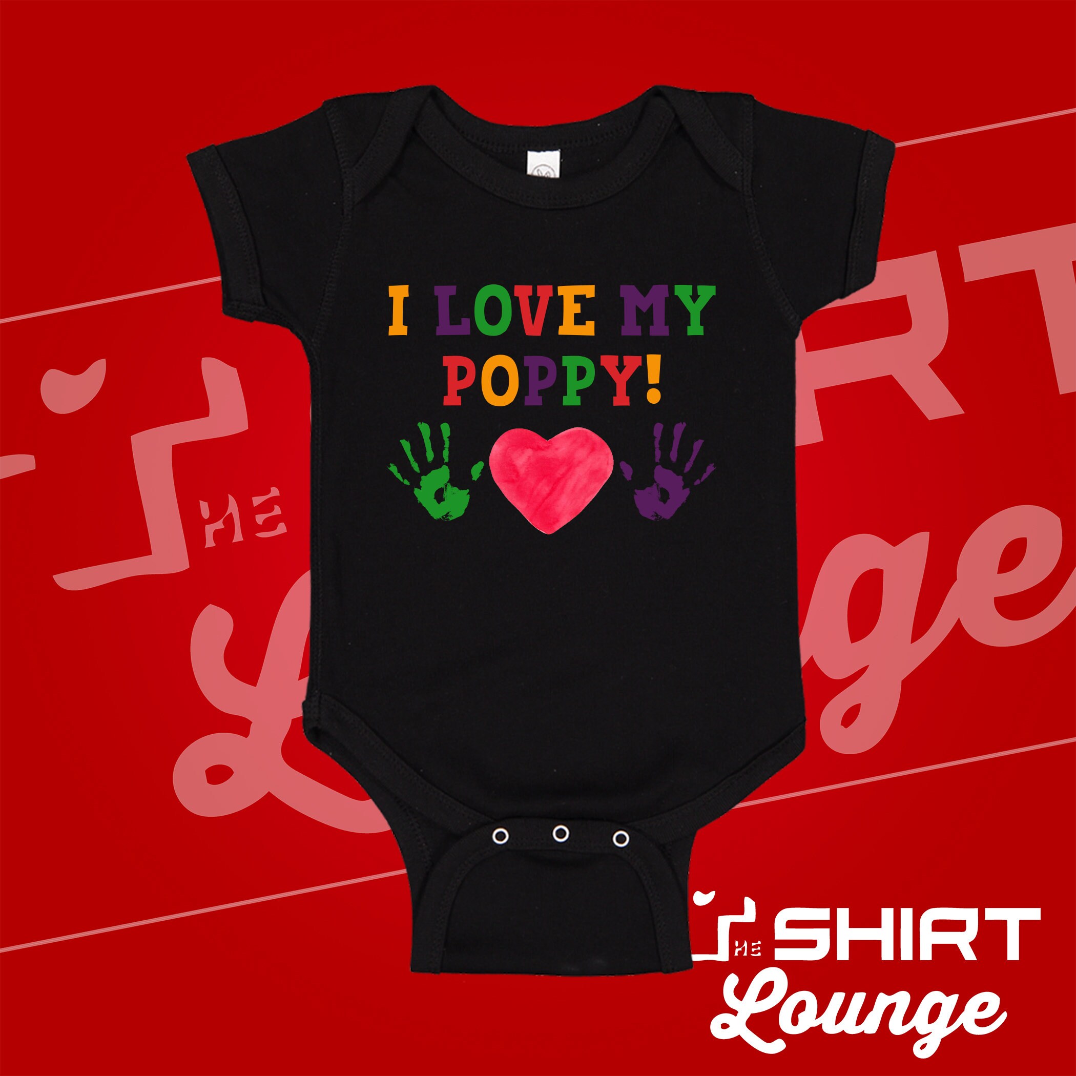 I Love My Poppy Baby Bodysuit Poppy Baby Clothes Boy Girl Etsy
