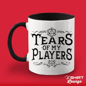 Tears Of My Players Coffee Mug: Funny Dungeon Master RPG Gift