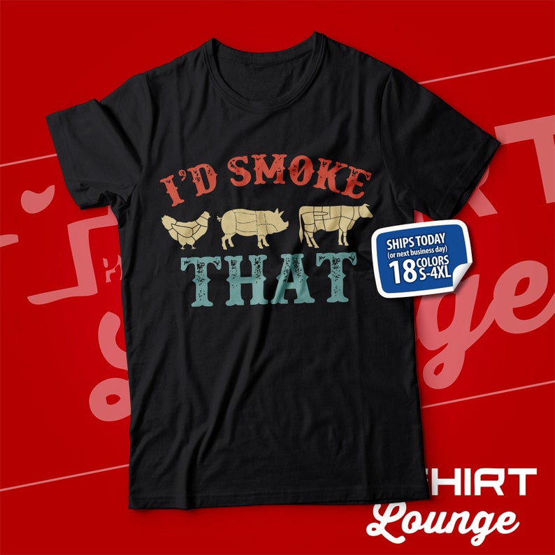 I'd Smoke That Shirt, Funny BBQ T-Shirt for Dad, I Like Pig Butts, Body By Brisket, Funny Barbeque, Meat Smoking Shirt, Carnivore, Smoker Black