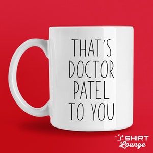 Personalized Doctor Gift, Custom PHD Graduate Gift, PHD Mug, Doctor Coffee Cup, Medical School Graduate, New Doctor Gift, Soon To Be Doctor